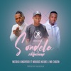 Sondela Sikhulume (feat. Mr Chozen & Mduduzi Ncube) - Single