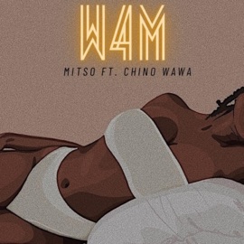 W4M Mitso & Chino Wawa