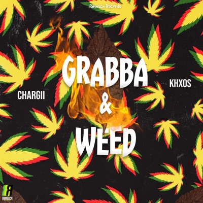 Grabba & Weed - Single