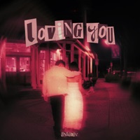 LOVING YOU - Single - ANUBHAV BAHRI & Avy