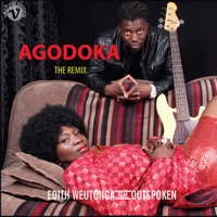 Agodoka The Remix (feat. Outspoken) - Single - Edith WeUtonga
