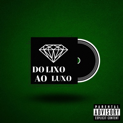 Do Lixo ao Luxo - Single