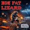 I've Been Waiting by Big Fat Lizard