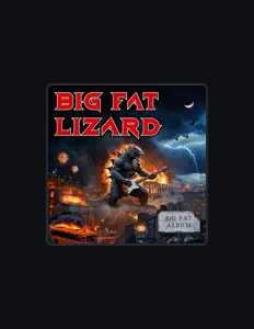 Ascolta Big Fat Lizard, guarda video musicali, leggi la biografia, vedi le date del tour & altro!