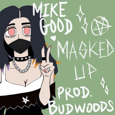 Masked Up - Single