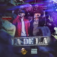 La De L.A. (feat. Los Nuevos Chavos) - Single - Jose 