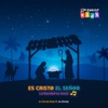 Es Cristo el Señor - Single