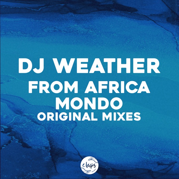 From Africa, Mondo (Original Mixes) - Single