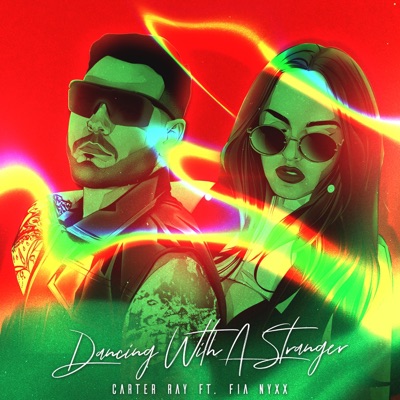 Dancing With A Stranger (feat. Fia Nyxx) [Special Version] - Single
