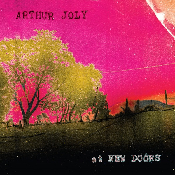 Arthur Joly at New Doors