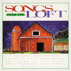 Songs From The Loft - Amy Grant Cover Art