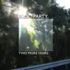 Two More Years