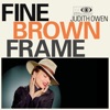 Fine Brown Frame - Single