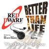 Red Dwarf: Better Than Life, Vol. 1 - Chris Barrie