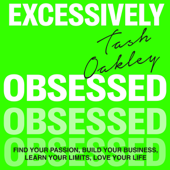 Excessively Obsessed - Natasha Oakley Cover Art