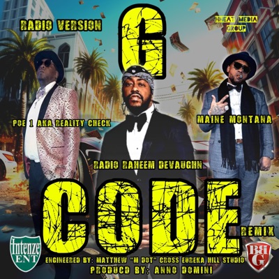 G-Code  (feat. Raheem Devaughn & Maine Montana) [remix radio Radio Edit] - Single
