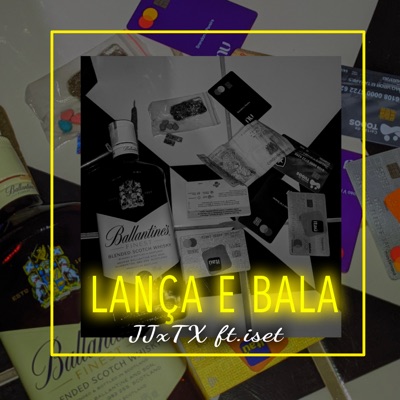 Lança e Bala (feat. ISET) - Single