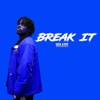 Break It - Single