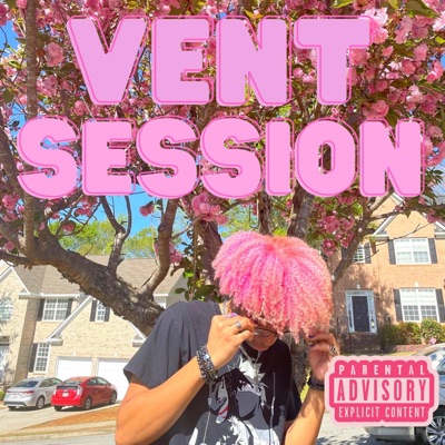 Vent Session - EP