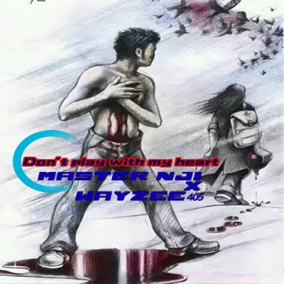 Don't Play With My Heart - Single