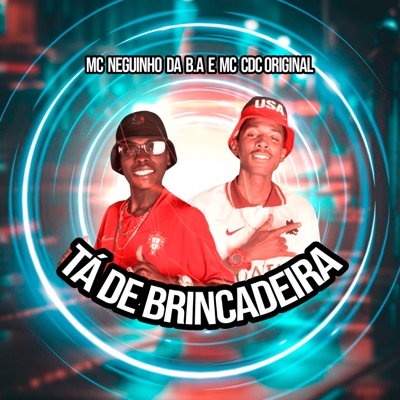 Tá de Brincadeira - Single
