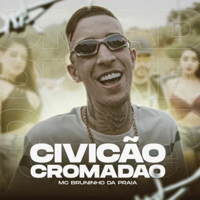 Civicão Cromadão - Single