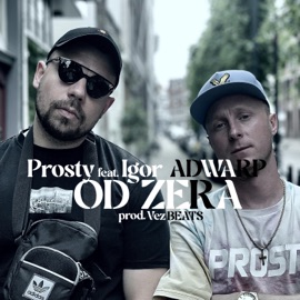 Od zera (feat. Igor ADWARP) Prosty