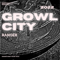 Growl City - Single - Ranger