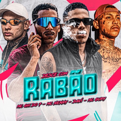 Desce Com Rabão (feat. MC GH do 7 & MC Gury) - Single