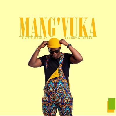 Mang'vuka - Single