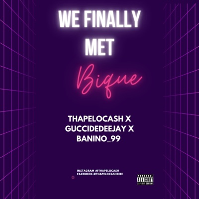 We Finally Met (feat. Banino_99 & Guccidedeejay) - Single