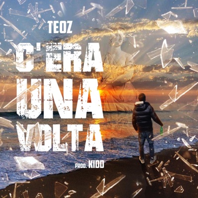 C'era una volta - Single