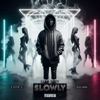 Slowly - Single