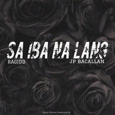 Sa Iba Na Lang (feat. JP Bacallan) - Single