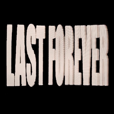 Last Forever