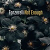 Not Enough - Single