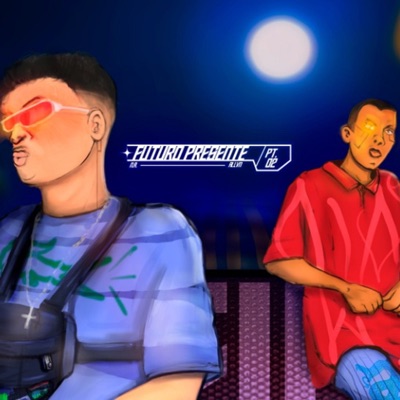 Futuro Presente, Pt. 2 - Single