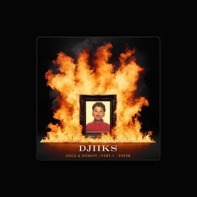 Listen to Djiiks, watch music videos, read bio, see tour dates & more!