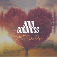 Your Goodness - Single - Giliane & Bethel Olaje