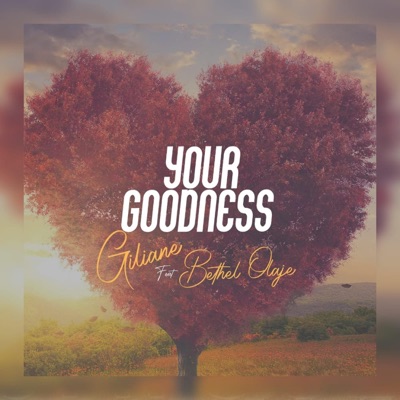 Your Goodness - Single