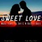Sweet Love - Maic Fidel lyrics