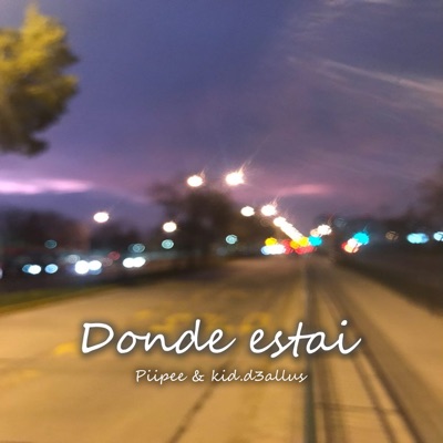 Donde Estai (feat. kid.d3allus) - Single