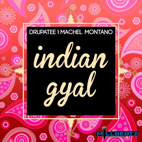 Indian Gyal - Single