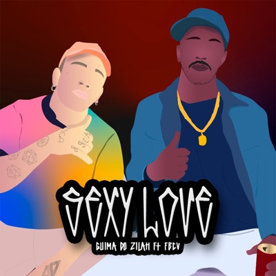 Sexy Love (feat. Encruza Produções) - Single