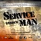 Service Man (feat. Tevin Hartman) - Ghost Writers Trinidad lyrics