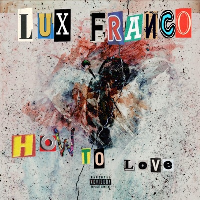 How To Love - Single
