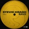 Rave (Extended Mix) - Stevie Krash lyrics