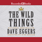 The Wild Things - Dave Eggers Cover Art