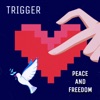 Peace and Freedom - Single