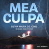 Mea Culpa - Im Auge des Sturms - Silvia Maria de Jong & Saga Storify
